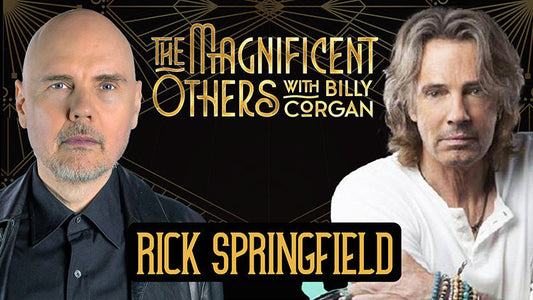 Rick Springfield on The Magnificent Others with Billy Corgan