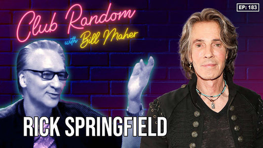 Rick Joins Bill maher on Club Random