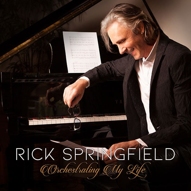 Rick Springfield “Orchestrating My Life”