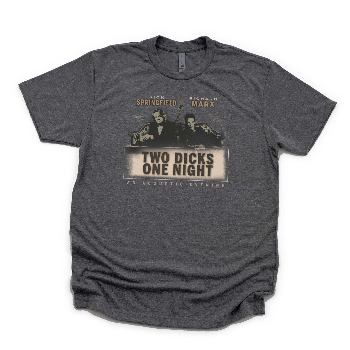 Two Dicks One Night T-Shirt (Richard Marx & Rick Springfield)